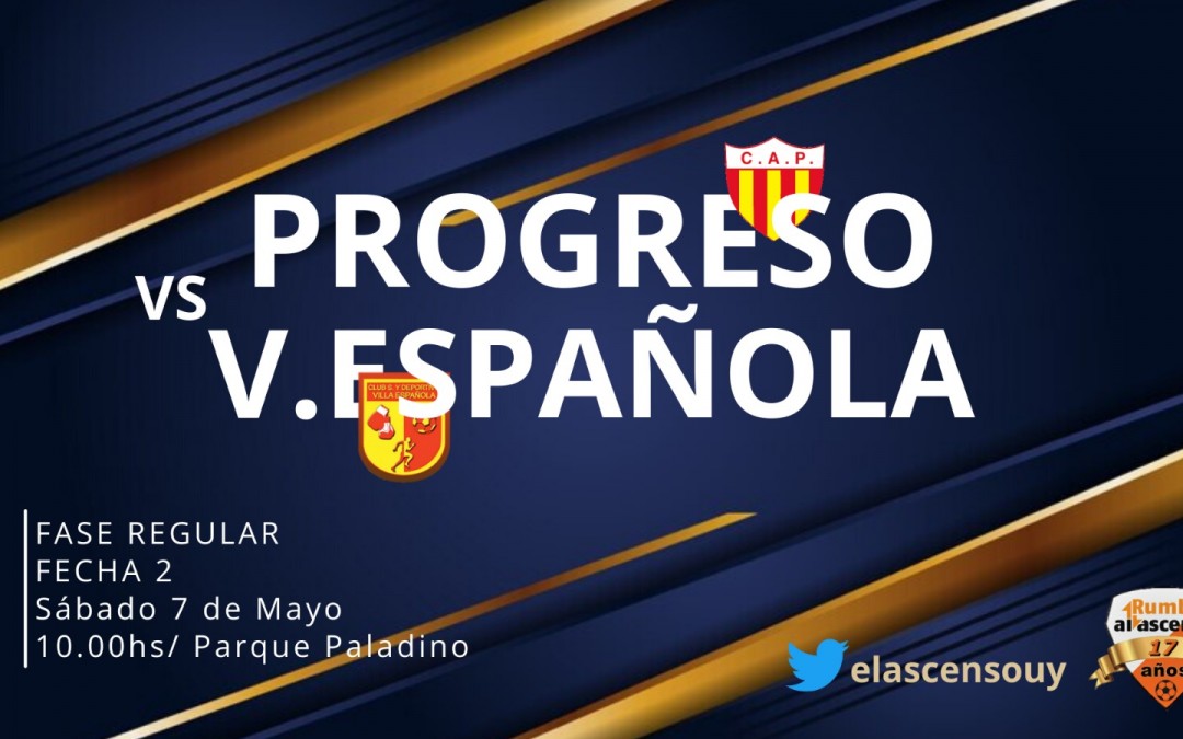 Progreso 2 Villa Española 0