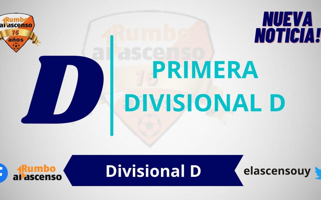 Comienza la Divisional D